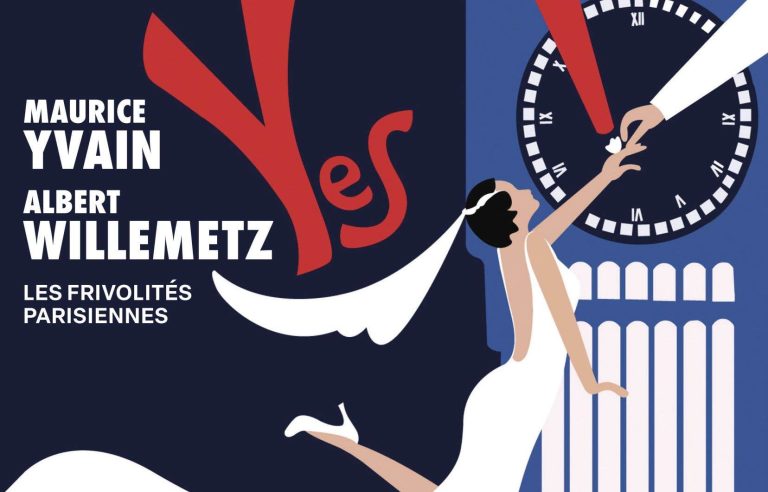 “Yes!”, operetta by Maurice Yvain, Les Frivolités parisiennes