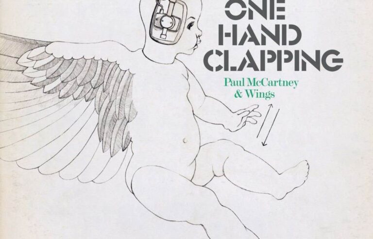 Review of the album “One Hand Clapping — Live Studio Sessions from 1974” by Paul McCartney&Wings