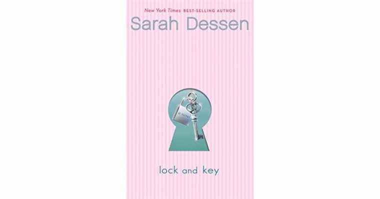 Serrure et clé par Sarah Dessen