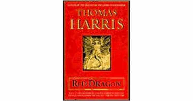 Dragon Rouge (Hannibal Lecter, #1) de Thomas Harris