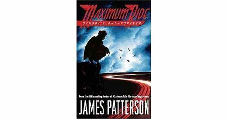 School’s Out—Forever (Maximum Ride, #2) de James Patterson