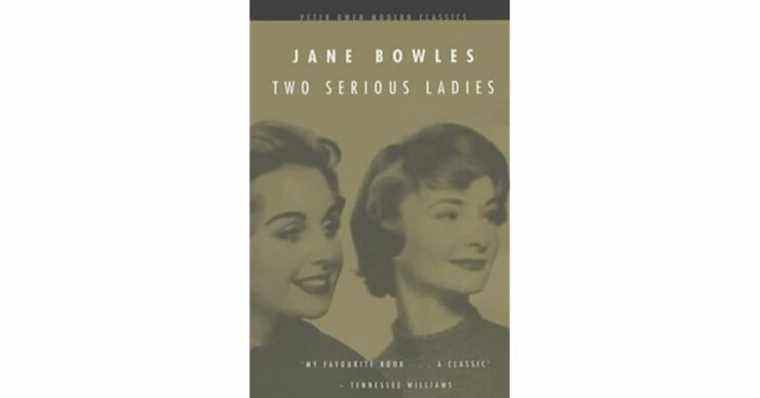 Deux dames sérieuses par Jane Bowles