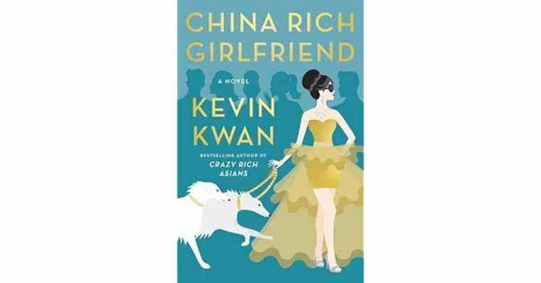 China Rich Girlfriend (Crazy Rich Asians, #2) de Kevin Kwan