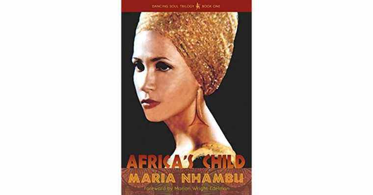 Africa’s Child (Dancing Soul Trilogy, #1) de Maria Nhambu