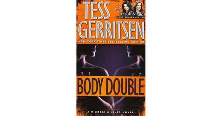 Body Double (Rizzoli & Isles, #4) par Tess Gerritsen