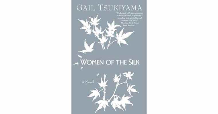 Femmes de la soie (Femmes de la soie #1) par Gail Tsukiyama