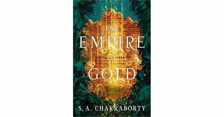 L’empire de l’or (La trilogie Daevabad, #3) par SA Chakraborty