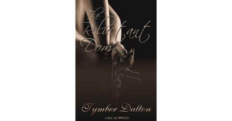 Le Dom réticent (Suncoast Society, #4) de Tymber Dalton