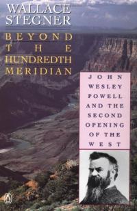 Au-delà du centième méridien: John Wesley Powell et la deuxième ouverture de l’ouest Résumé et guide d’étude Description