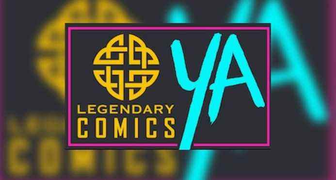 Bande-annonce : Legendary Comics YA