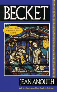 Becket, ou l’honneur de Dieu Résumé et guide d’étude Description