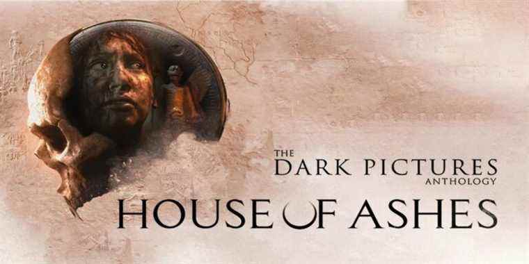 House of Ashes souligne pourquoi l’anthologie Dark Pictures n’a pas été reprise avant le succès de Dawn