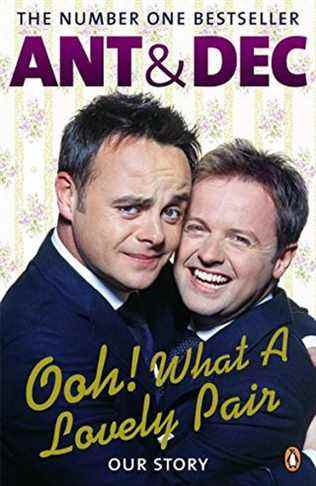 Ant & Dec - Ooh !  Quelle belle paire