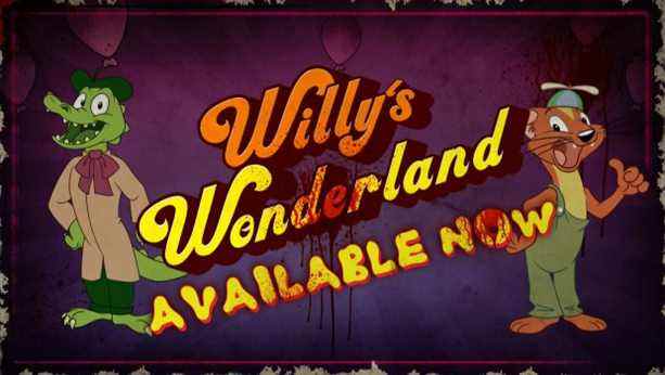 Willy's Wonderland Promotion