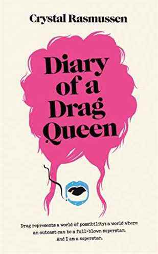 Journal d'une Drag Queen de Crystal Rasmussen