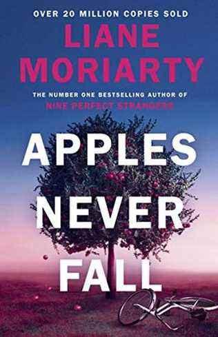 Les pommes ne tombent jamais de Liane Moriarty