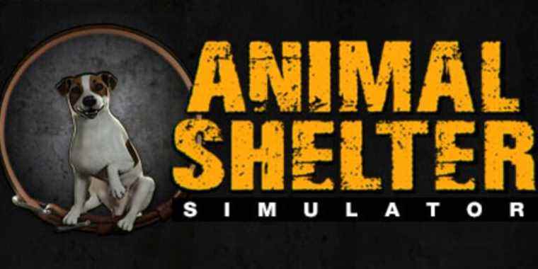 Animal Shelter Simulator fait des dons à de vrais refuges avant sa sortie
