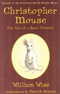 Christopher Mouse: L’histoire d’un petit voyageur Résumé et guide d’étude Description