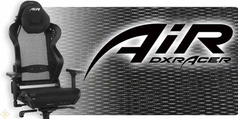 Examen de la chaise de jeu DXRacer Air Mesh : confort respirant
