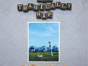 L'album 2021 de The Tragically Hip Saskadelphia.