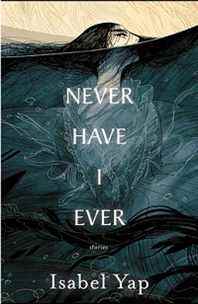 Couverture de Never Have I Ever d'Isabel Yap