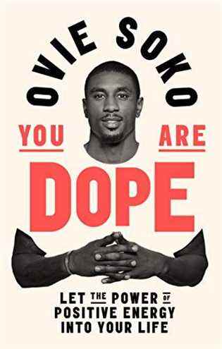 Tu es dope d'Ovie Soko