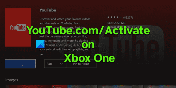 Résoudre les problèmes d’activation de YouTube.com sur Xbox One