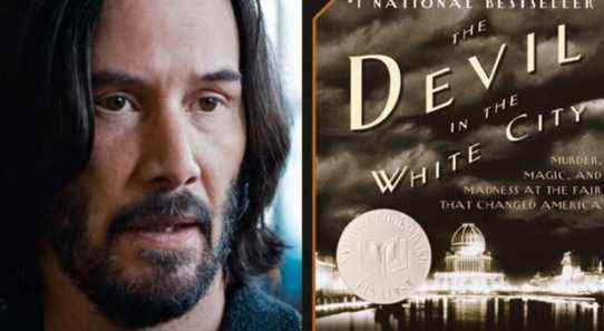 Keanu Reeves en pourparlers pour jouer dans la série The Devil In The White City Hulu