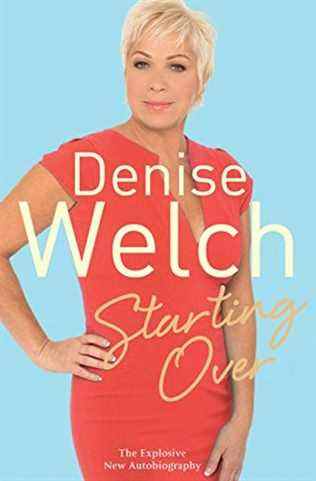 Tout recommencer par Denise Welch