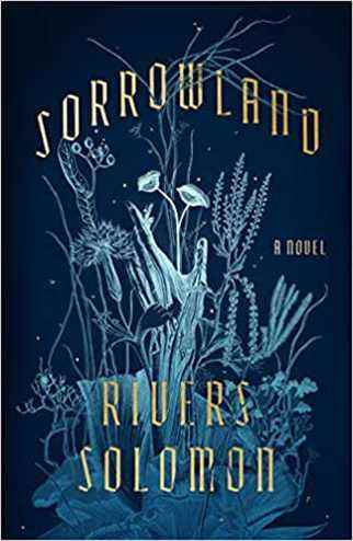 Sorrowland par Rivers Solomon