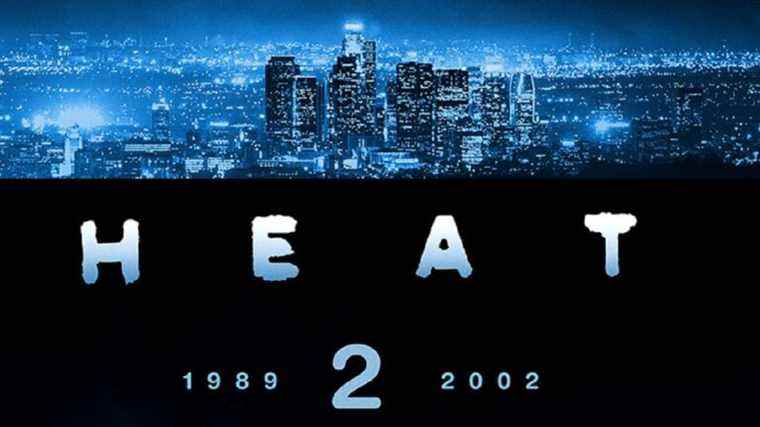 Heat 2 Novel obtient la date de sortie, Michael Mann révèle plus de détails
