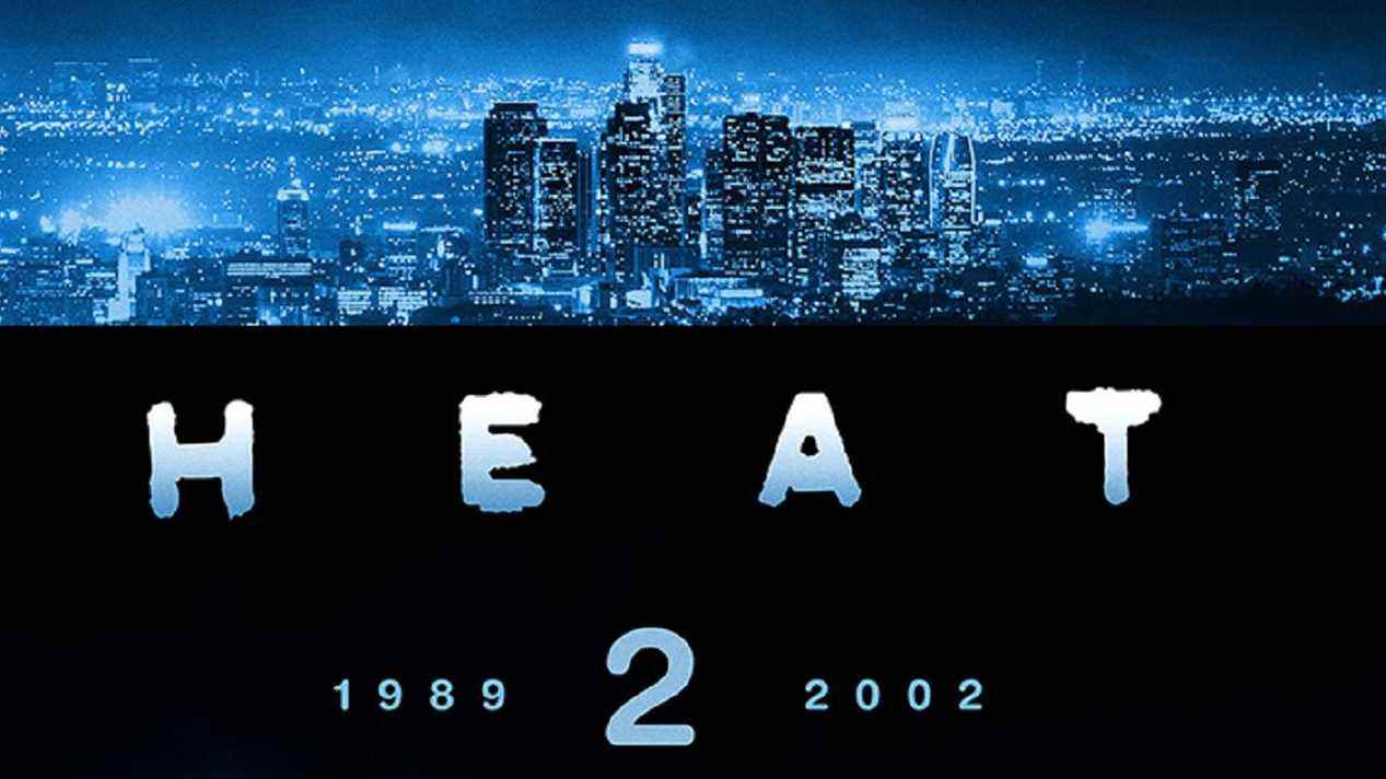 Heat 2 Novel obtient la date de sortie, Michael Mann révèle plus de détails
