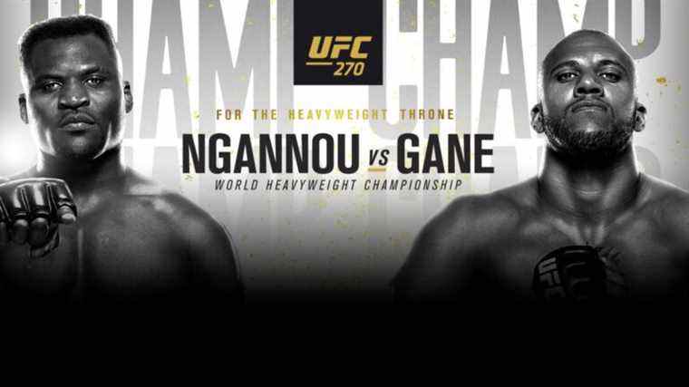 Diffusion en direct de l’UFC 270: comment regarder Ngannou vs Gane en ligne