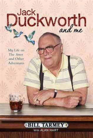 Jack Duckworth et moi par Bill Tarmey