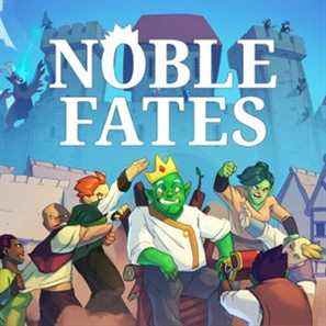 Gameplay bêta de Noble Fates - faussé et revu
