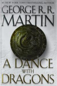 A Dance with Dragons: A Song of Ice and Fire: Résumé du livre cinq et description du guide d’étude