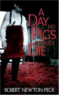 A Day No Pigs would Die Résumé et description du guide d’étude