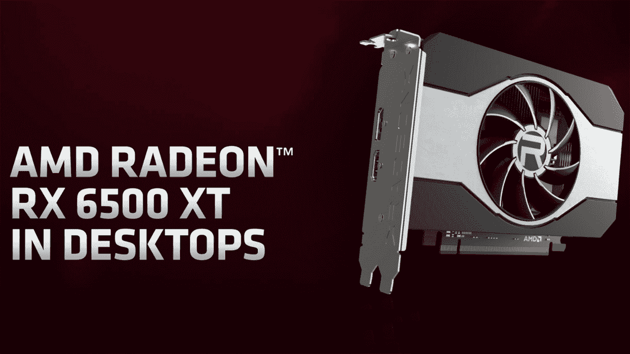 AMD annonce un GPU Radeon RX 6500 XT à 199 $, disponible plus tard ce mois-ci
