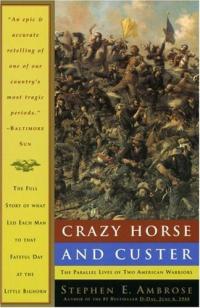 Crazy Horse et Custer: Les vies parallèles de deux guerriers américains Résumé et description du guide d’étude