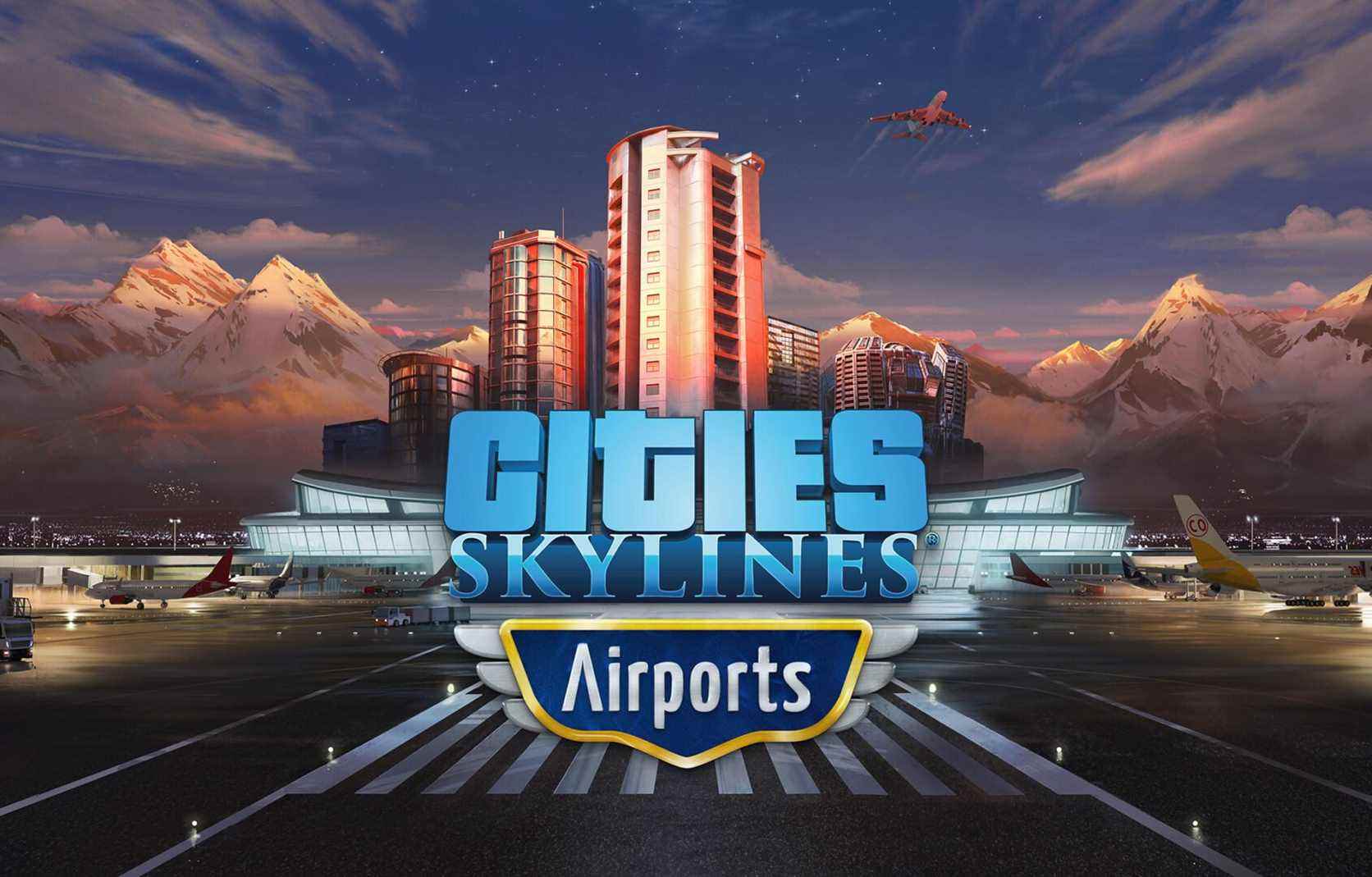 Cities Skylines Airports