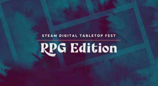 Le Digital Tabletop Fest de Steam se concentre sur les RPG ce mois-ci