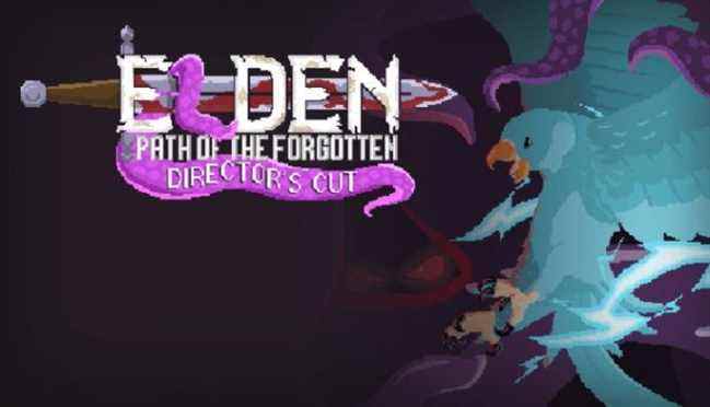 Elden Path of the Forgotten Director's Cut