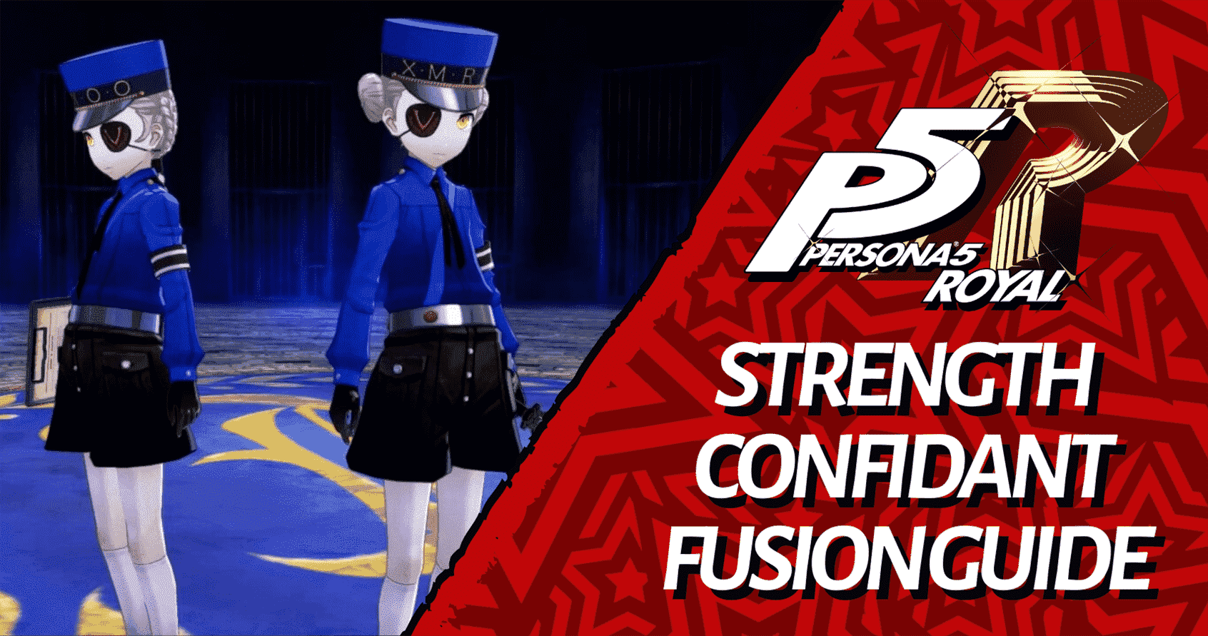 Persona 5 Royal: Guide de fusion de confiance en force
