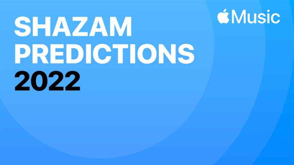 

	
		Shazam révèle ses 5 artistes à surveiller en 2022 les plus populaires à lire Inscrivez-vous aux newsletters sur les variétés Plus de nos marques
	
	
