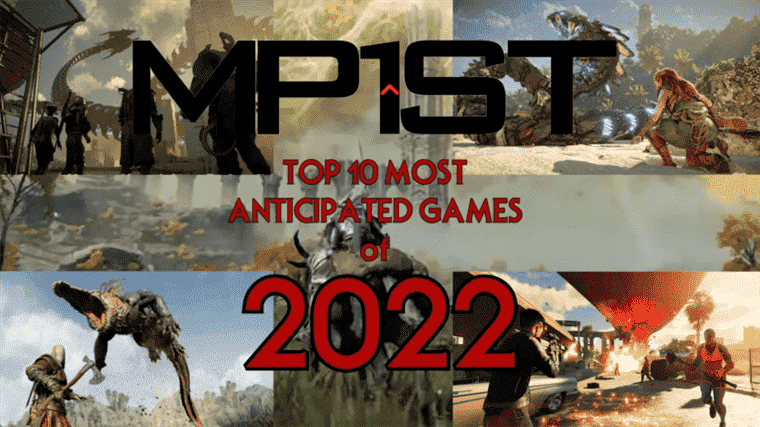 Top 10 des jeux les plus attendus de MP1st en 2022