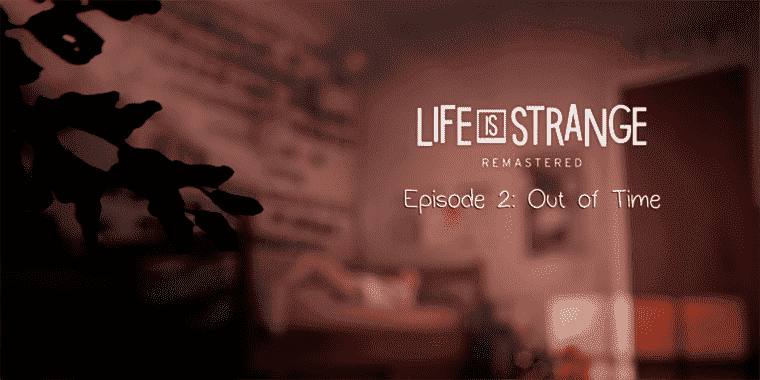 Life is Strange: Épisode 2 Lieux de collection de photos
