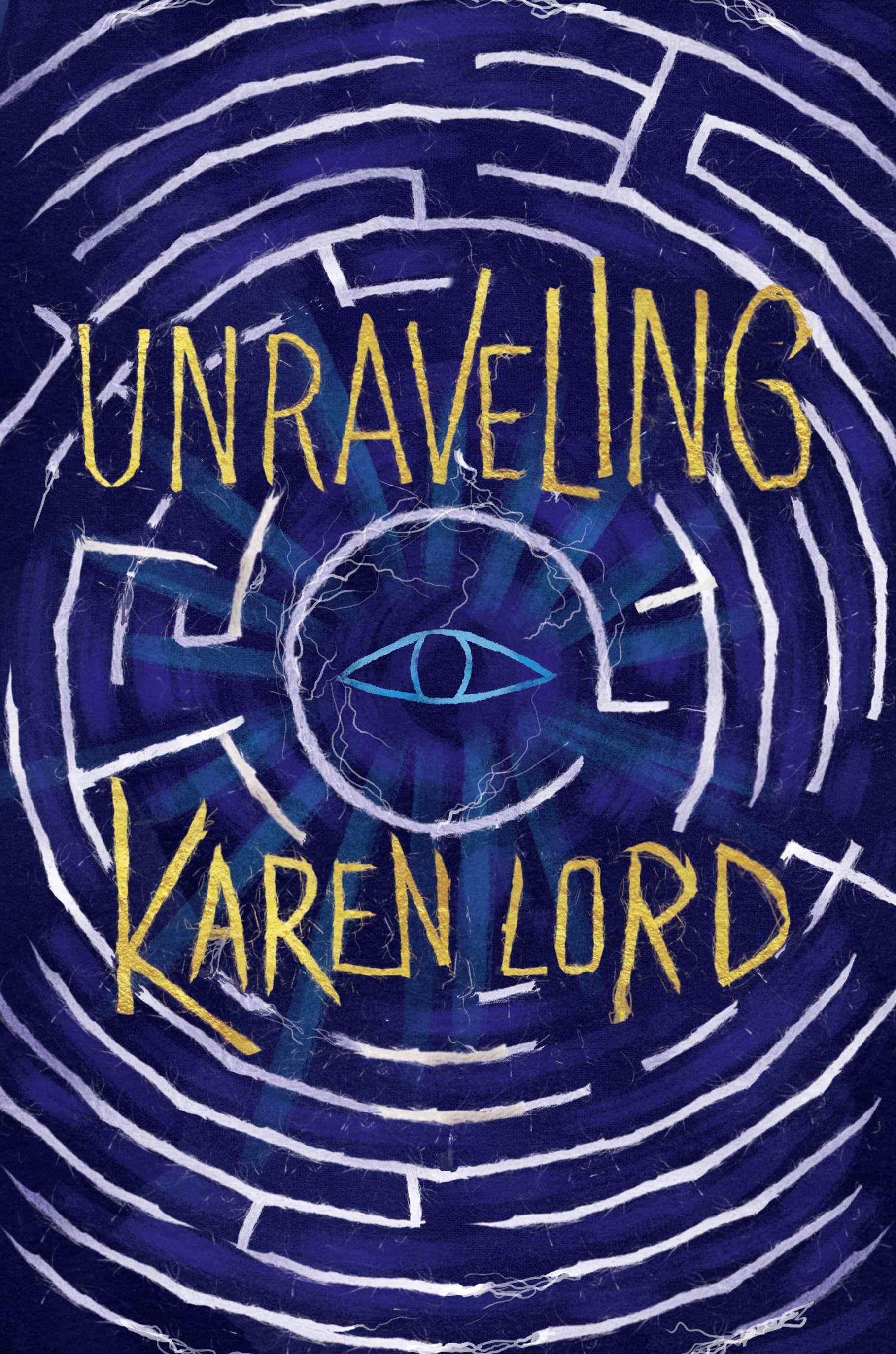 Unraveling par Karen Lord Couverture