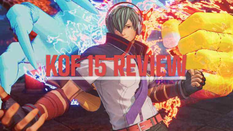 Revue de King of Fighters 15 - s'en tenir à ses racines

