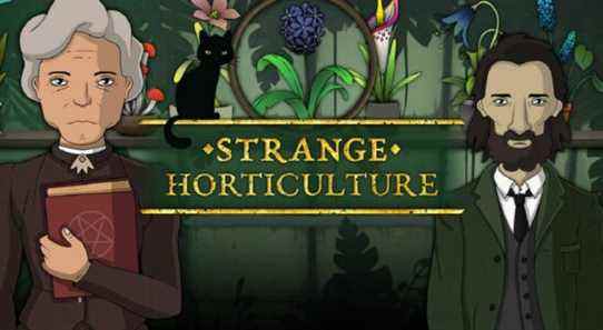 strange horticulture