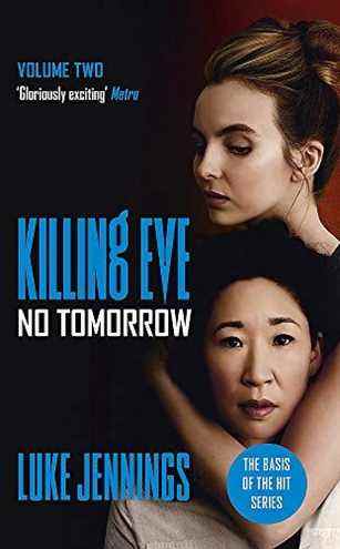 Pas de lendemain (Killing Eve #2) de Luke Jennings